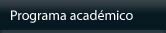 Programa Acad&eacute;mico